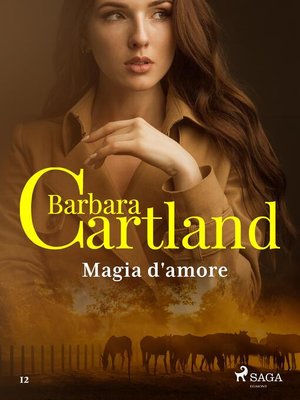 cover image of Magia d'amore (La collezione eterna di Barbara Cartland 12)